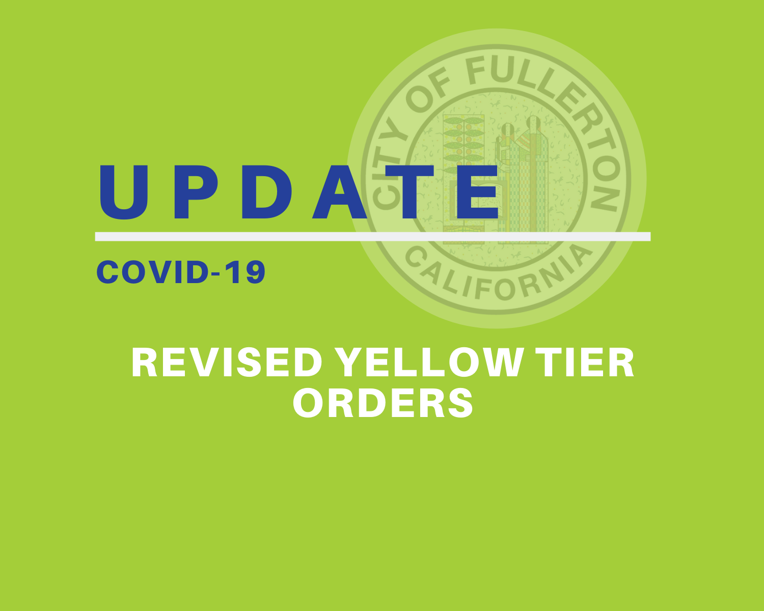 Revised Yellow Tier Orders